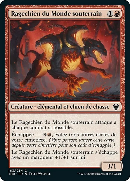 Ragechien du Monde souterrain, carte Magic THB 163 — extension Theros Beyond Death