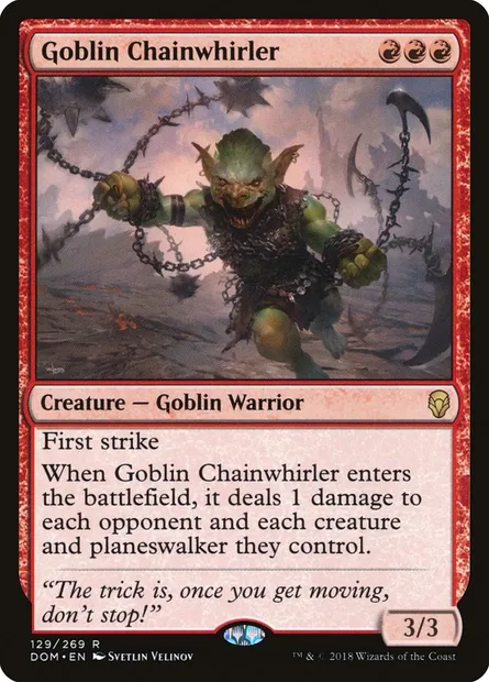 Goblin Chainwhirler, Magic card DOM 129 — Dominaria set