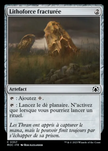 Lithoforce fracturée, carte Magic MOC 357 — extension March of the Machine Commander