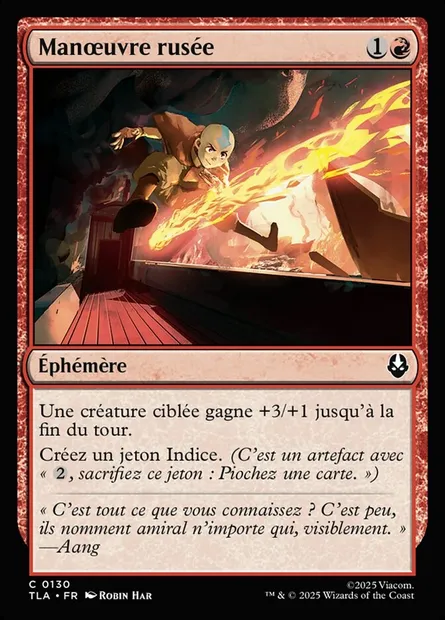 Manœuvre rusée, carte Magic TLA 130 — extension Avatar: The Last Airbender