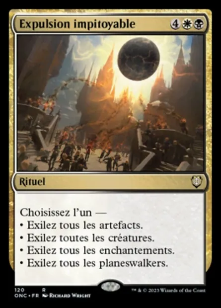 Expulsion impitoyable, carte Magic ONC 120 — extension Phyrexia: All Will Be One Commander
