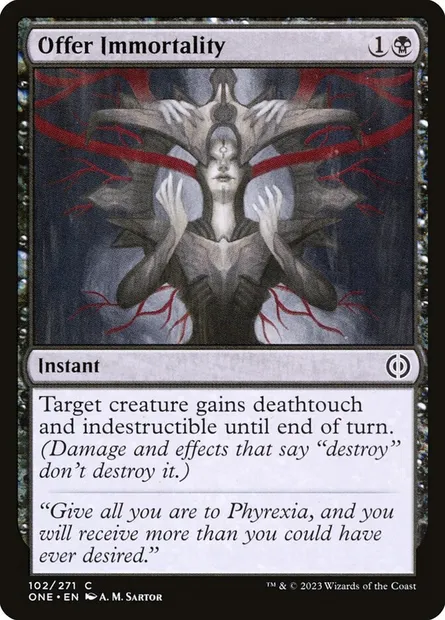 Offer Immortality, Magic card ONE 102 — Phyrexia: All Will Be One set