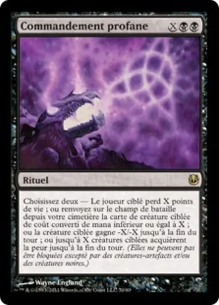 Commandement profane, carte Magic DDH 70 — extension Duel Decks: Ajani vs. Nicol Bolas