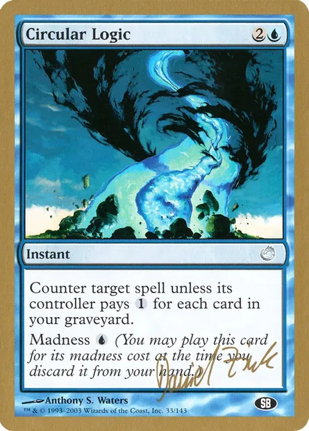 Logique circulaire, carte Magic WC03 dz33sb — extension World Championship Decks 2003