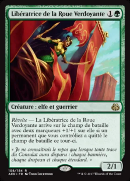 Libératrice de la Roue Verdoyante, carte Magic AER 108 — extension La révolte éthérique