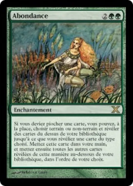 Abondance, carte Magic 10E 249 — extension Dixième édition