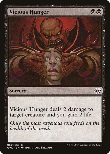 Vicious Hunger, Magic card GVL 50 — Duel Decks Anthology: Garruk vs. Liliana set