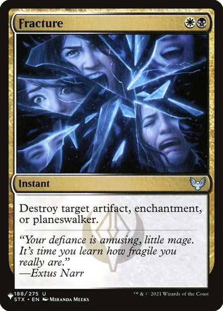 Fracture, Magic card PLST STX-188 — The List set