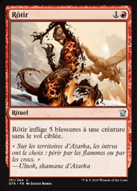Rôtir, carte Magic DTK 151 — extension Les Dragons de Tarkir