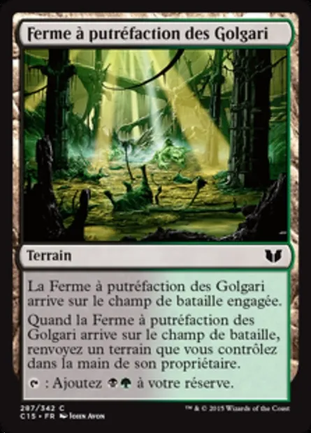 Ferme à putréfaction des Golgari, carte Magic C15 287 — extension Commander 2015