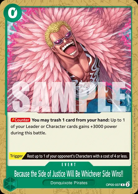 Because the Side of Justice Will Be Whichever Side Wins!!, One Piece card OP05-037 — AWAKENING OF THE NEW ERA set