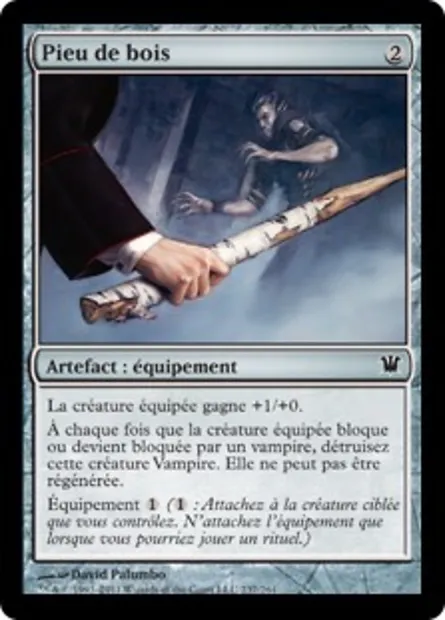 Pieu de bois, carte Magic ISD 237 — extension Innistrad