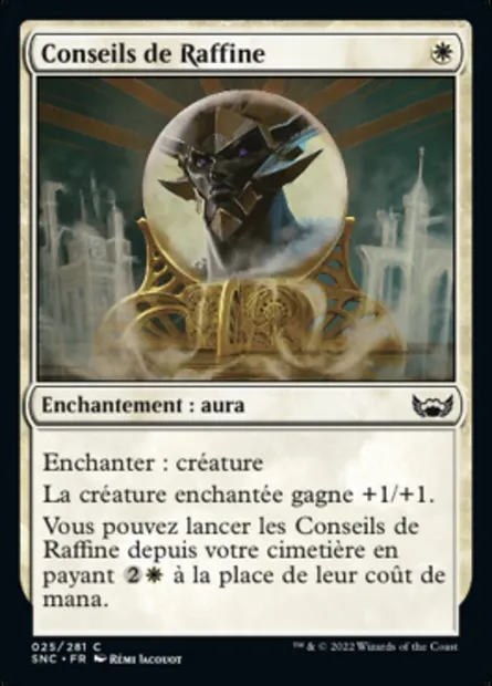 Conseils de Raffine, carte Magic SNC 25 — extension Les rues de la Nouvelle-Capenna