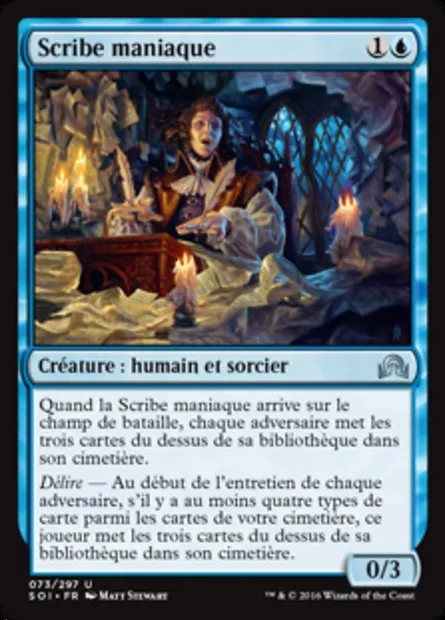 Scribe maniaque, carte Magic SOI 73 — extension Ténèbres sur Innistrad