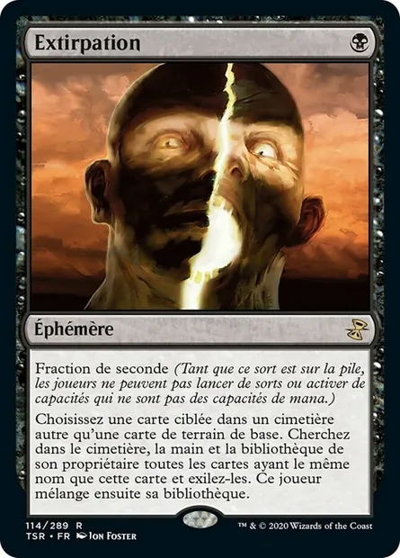 Extirpation, carte Magic TSR 114 — extension Spirale Temporelle Remastered