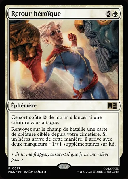 Retour héroïque, carte Magic MSC 17 — extension Marvel Super Heroes Commander