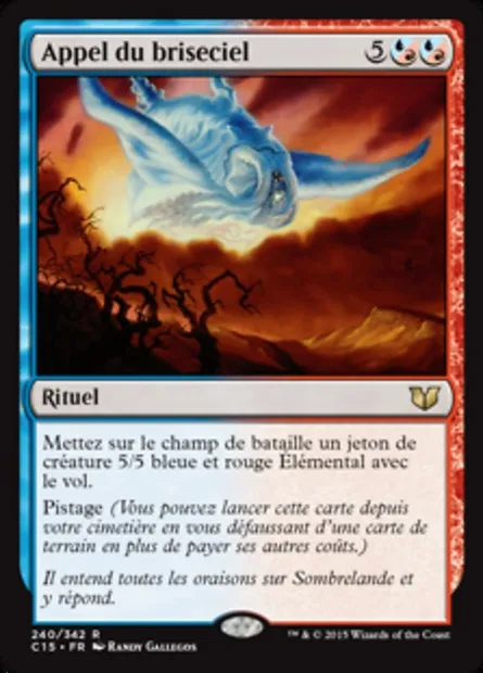 Appel du briseciel, carte Magic C15 240 — extension Commander 2015