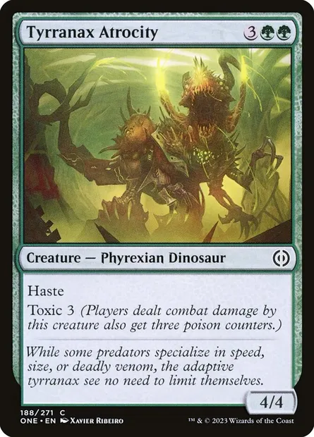Tyrranax Atrocity, Magic card ONE 188 — Phyrexia: All Will Be One set
