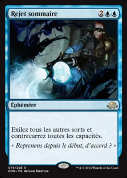 Rejet sommaire, carte Magic EMN 75 — extension La lune hermétique