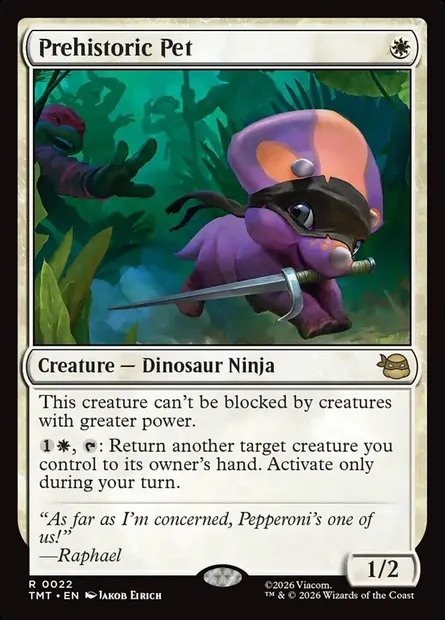 Prehistoric Pet, Magic card TMT 22 — Teenage Mutant Ninja Turtles set