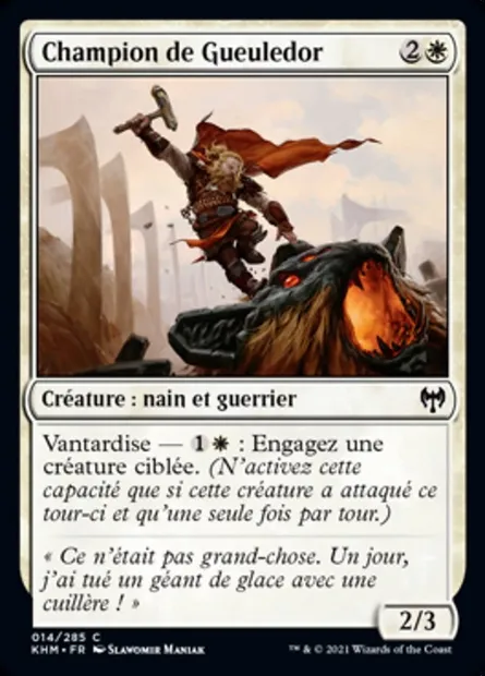 Champion de Gueuledor, carte Magic KHM 14 — extension Kaldheim