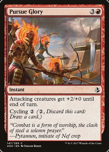 Pursue Glory, Magic card AKH 147 — Amonkhet set
