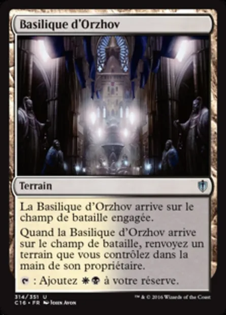 Basilique d'Orzhov, carte Magic C16 314 — extension Commander 2016