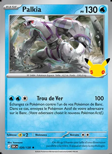 Palkia, carte Pokémon 30C 020 — extension 30ᵉ Anniversaire