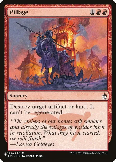 Pillage, Magic card PLST A25-144 — The List set