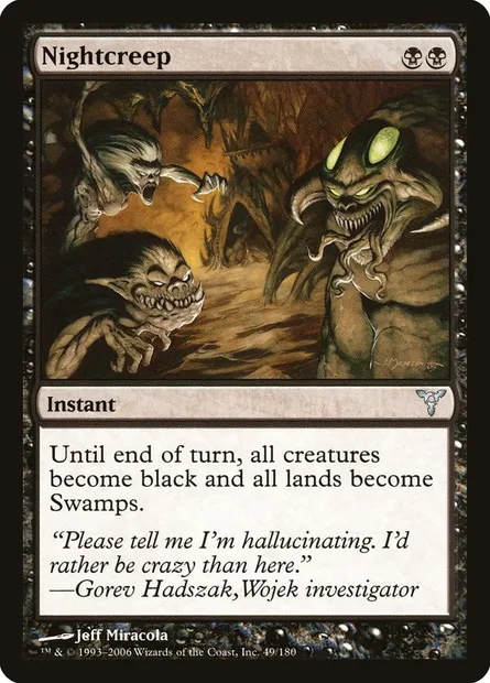 Nightcreep, Magic card DIS 49 — Dissension set