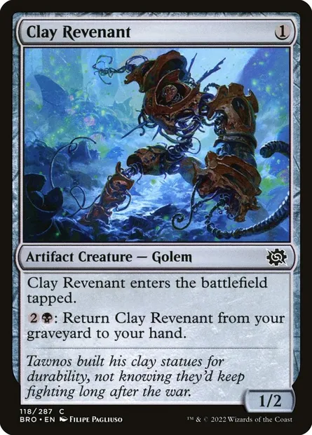 Clay Revenant, Magic card BRO 118 — The Brothers' War set