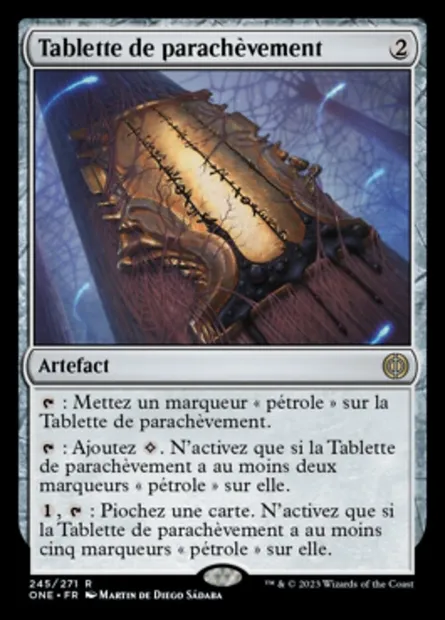 Tablette de parachèvement, carte Magic ONE 245 — extension Tous Phyrexians