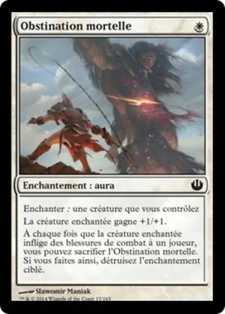 Obstination mortelle, carte Magic JOU 17 — extension Incursion dans Nyx