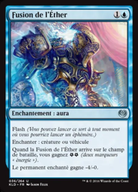 Fusion de l'Éther, carte Magic KLD 36 — extension Kaladesh