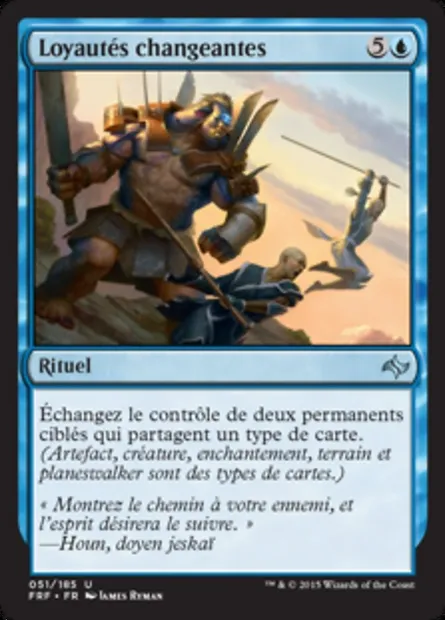 Loyautés changeantes, carte Magic FRF 51 — extension Destin reforgé