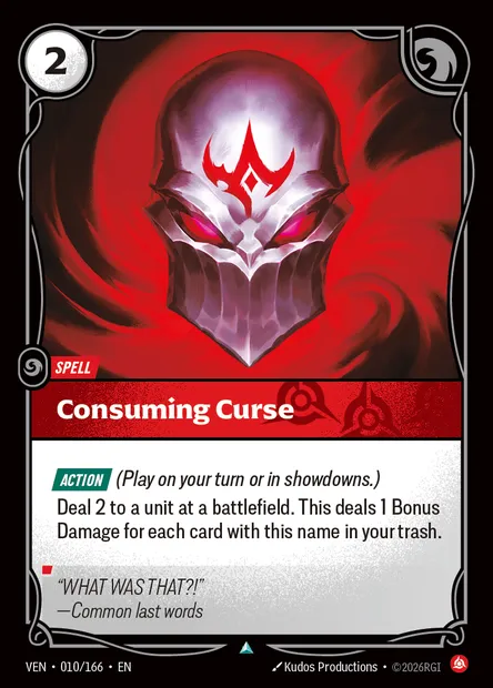 Consuming Curse, Riftbound card VEN 010 — Vendetta set