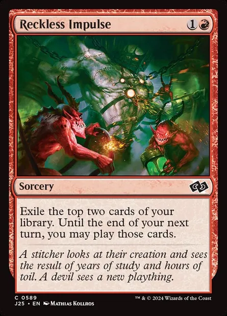 Reckless Impulse, Magic card J25 589 — Foundations Jumpstart set