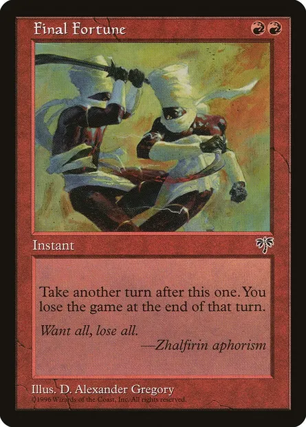 Final Fortune, Magic card MIR 173 — Mirage set