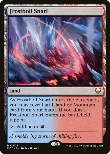 Frostboil Snarl, Magic card MOC 403 — March of the Machine Commander set