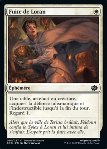 Fuite de Loran, carte Magic BRO 14 — extension La Guerre Fratricide