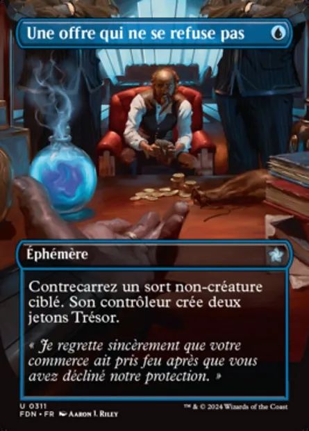 Une offre qui ne se refuse pas, carte Magic FDN 311 — extension Foundations