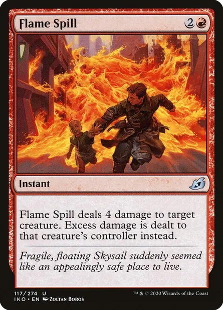 Flame Spill, Magic card IKO 117 — Ikoria: Lair of Behemoths set
