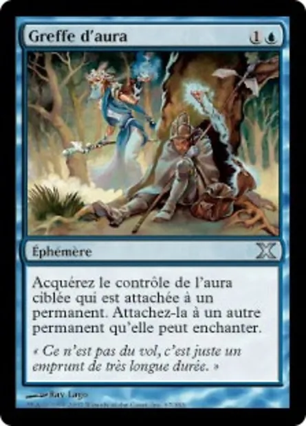 Greffe d'aura, carte Magic 10E 67 — extension Dixième édition