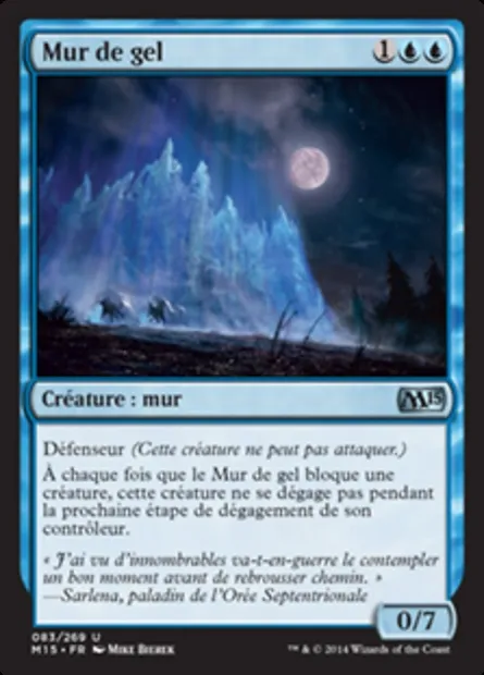Mur de gel, carte Magic M15 83 — extension Magic 2015