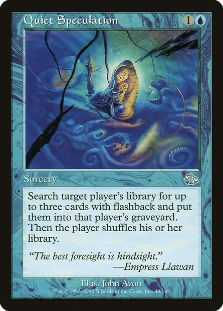 Quiet Speculation, Magic card JUD 49 — Judgment set
