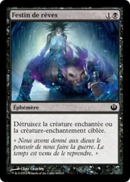 Festin de rêves, carte Magic JOU 69 — extension Incursion dans Nyx