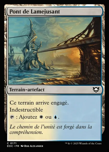 Pont de Lamejusant, carte Magic EOC 171 — extension Edge of Eternities Commander