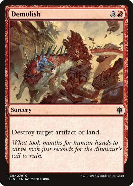 Demolish, Magic card XLN 139 — Ixalan set