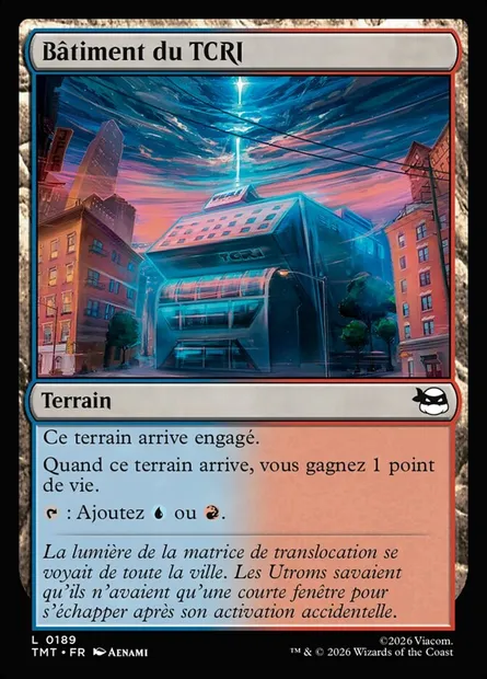 Bâtiment du TCRI, carte Magic TMT 189 — extension Teenage Mutant Ninja Turtles
