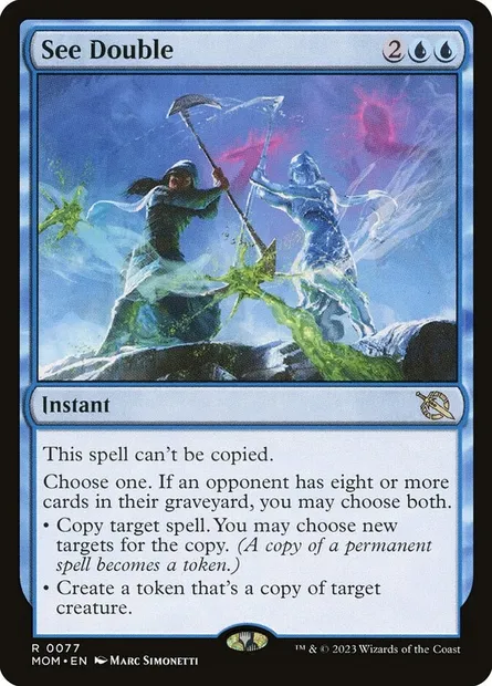 See Double, Magic card MOM 77 — March of the Machine set
